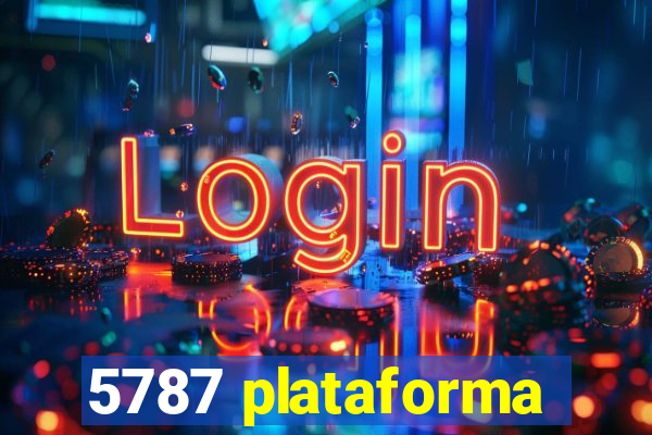 5787 plataforma